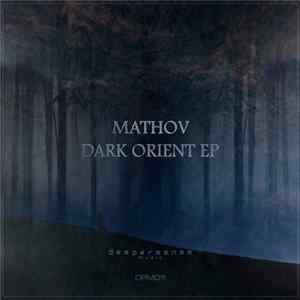 Mathov - Dark Orient EP FLAC