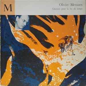 Olivier Messiaen - Quatuor Pour La Fin Du Temps FLAC