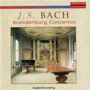 J.S. Bach, Accademia Della Magnifica Comunità - Brandenburg Concertos FLAC