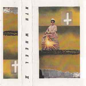 Nth Wheel - II FLAC