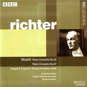 Mozart / Sviatoslav Richter, English Chamber Orchestra, Benjamin Britten - Piano Concertos Nos. 22 & 27, Adagio & Fugue FLAC