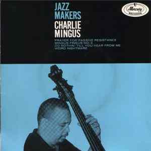 Charlie Mingus - Jazz Makers FLAC