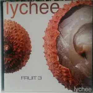 Various - Lychee - Fruit 3 FLAC
