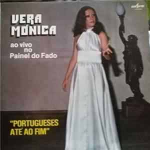 Vera Mónica - Portugueses Até Ao Fim- Ao Vivo No Painel Do Fado FLAC