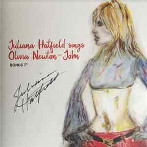 Juliana Hatfield - Juliana Hatfield Sings Olivia Newton-John Bonus 7" FLAC