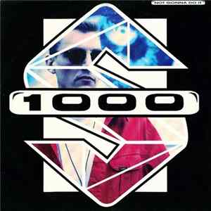 S1000 - Not Gonna Do It FLAC