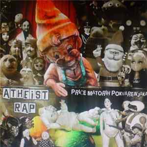 Atheist Rap - Priče Matorih Pokvarenjaka FLAC