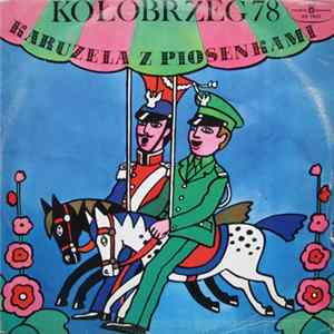 Various - Kołobrzeg 78 - Karuzela Z Piosenkami (Widowisko Muzyczne) FLAC