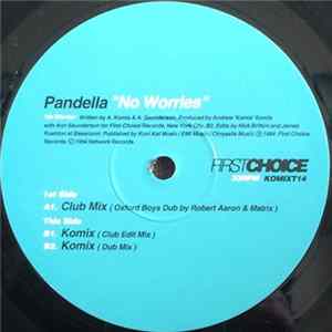 Pandella - No Worries / Keep The Fire Burning FLAC