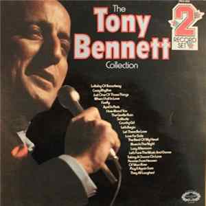 Tony Bennett - The Tony Bennett Collection FLAC