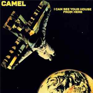 Camel - I Can See Your House From Here FLAC