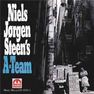 Niels Jørgen Steen's A-Team - Niels Jørgen Steen's A-Team FLAC