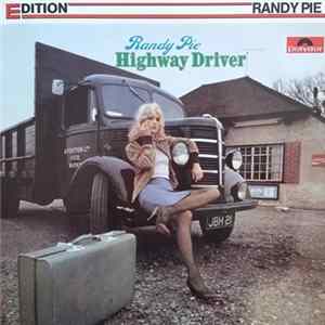 Randy Pie - Highway Driver FLAC