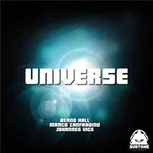 Bernd Hall, Marco Zanfardino, Johannes Vice - Universe FLAC