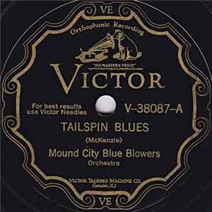 Mound City Blue Blowers - Tailspin Blues / Never Had A Reason To Believe In You FLAC