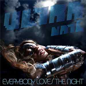 Ultra Naté - Everybody Loves The Night FLAC