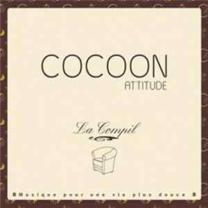 Various - Cocoon Attitude - La Compil (Various Artists) FLAC