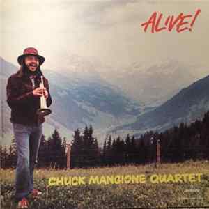 Chuck Mangione Quartet - Alive! FLAC