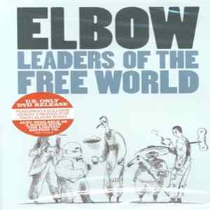 Elbow - Leaders Of The Free World FLAC