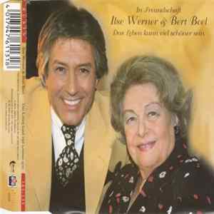 Ilse Werner & Bert Beel - Das Leben Kann Viel Schöner Sein FLAC