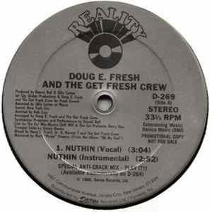 Doug E. Fresh And The Get Fresh Crew - Nuthin' (Remix) / All The Way To Heaven (Remix) FLAC