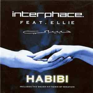 Interphace. Feat. Ellie - Habibi FLAC