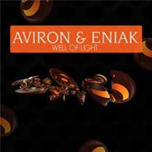 Aviron & Eniak - Well Of Light FLAC