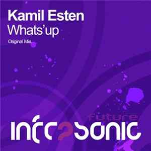 Kamil Esten - Whats'up FLAC