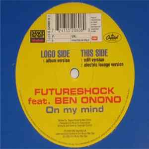 Futureshock - On My Mind FLAC