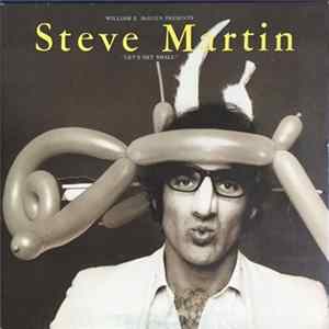 Steve Martin - Let's Get Small FLAC