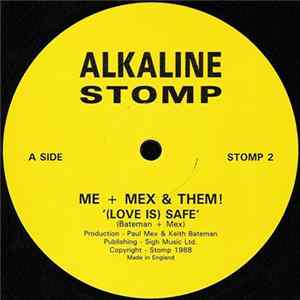 Me + Mex & Them! - (Love Is) Safe FLAC