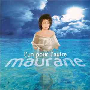 Maurane - L'Un Pour L'Autre FLAC