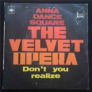 Velvet Opera - Anna Dance Square / Don't You Realize FLAC