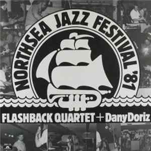 Flashback Quartet + Dany Doriz - Live At The North Sea Jazz Festival '81 FLAC