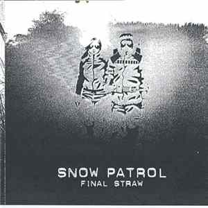 Snow Patrol - Final Straw FLAC