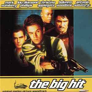 Various - The Big Hit (Original Motion Picture Soundtrack) FLAC