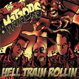 The Meteors - Hell Train Rollin FLAC