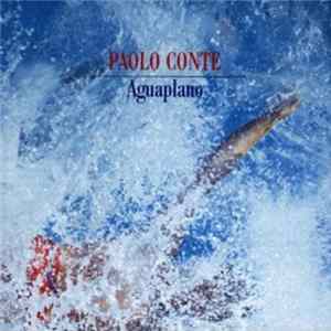 Paolo Conte - Aguaplano FLAC