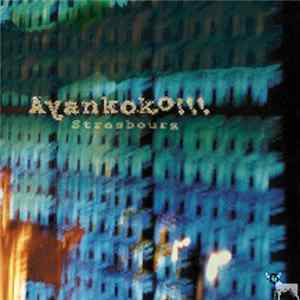 Ayankoko!!! - Strasbourg FLAC