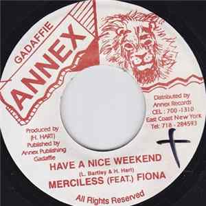 Merciless & Fiona - Have A Nice Weekend FLAC