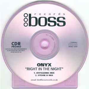 Onyx - Right In The Night FLAC