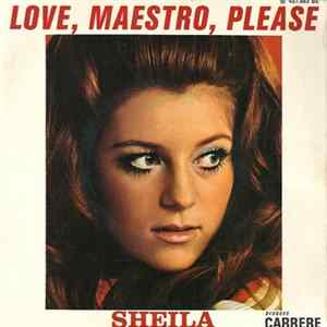 Sheila - Love, Maestro, Please FLAC