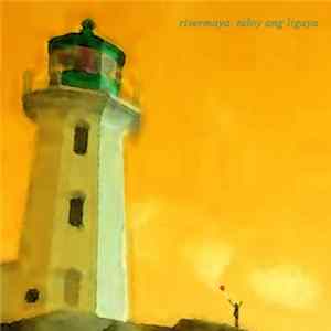 Rivermaya - Tuloy Ang Ligaya FLAC
