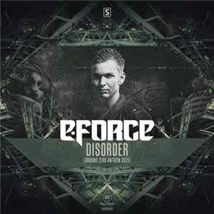 E-Force - Disorder (Ground Zero Anthem 2015) FLAC