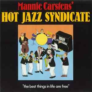 Mannie Carstens' Hot Jazz Syndicate - Mannie Carstens' Hot Jazz Syndicate FLAC