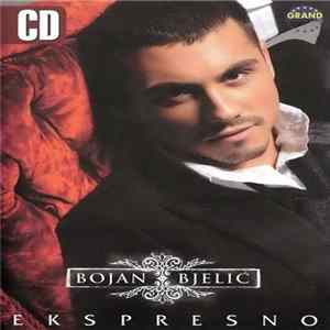Bojan Bjelić - Ekspresno FLAC
