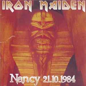 Iron Maiden - Nancy 21.10.1984. FLAC