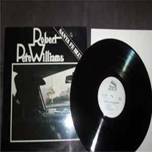 Robert Pete Williams - Santa Fe Blues FLAC