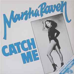 Marsha Raven - Catch Me FLAC