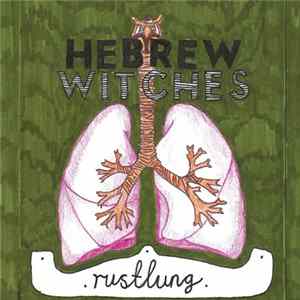 Hebrew Witches - Rustlung FLAC